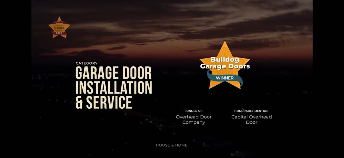 Lincoln's Choice Award 2026 - Bulldog Garage Doors wins Best Garage Door Installation & Service